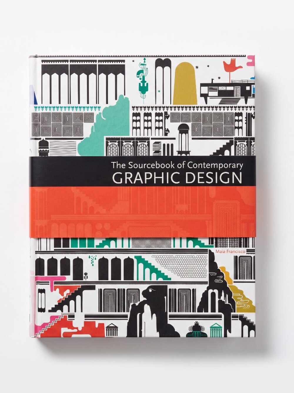 Sourcebook of Contemporary Graphic Design Hardcover table Book by Maia Francisco